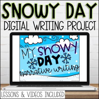 Preview of Digital Snowy Day Google Slide Narrative Writing Prompt with Videos