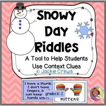 Snowy Day Riddles: A Tool to Help Students Use Context Clues by Jackie ...