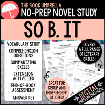 So B It Novel Study By Thebookumbrella Teachers Pay Teachers