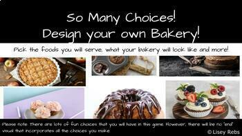 Preview of So Many Choices! Design your own Bakery!