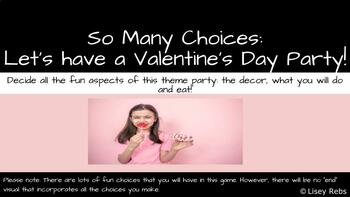 Preview of So Many Choices! Let's throw a Valentine's Day Party!
