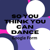 So You Think You Can Dance Form