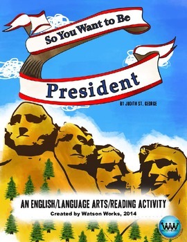 Preview of So You Want to be President - English/Language Arts/Reading Activities