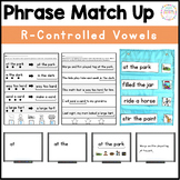 Phonics Decodable Phrases: R-Controlled Vowels