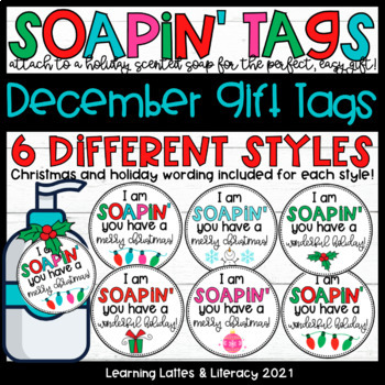 Preview of Soap Christmas Tags Holiday Gift Tags Teacher Gifts December DIY Bath and Body