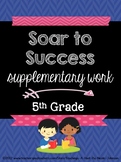 Soar to Success - 5th Grade Supplementary Work