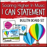 I Can Bulletin Board Set "Soaring Higher in Music" based o