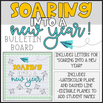 Editable Paper Airplane - Soaring into a New Year - Bursting Bulletin Board  Kit