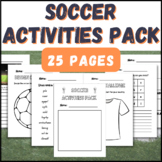 Soccer Activity Pack | Morning Worksheets | Early Finisher