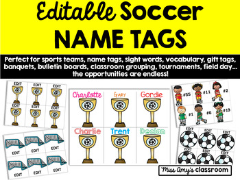 Preview of EDITABLE Soccer Nametags for Sports Bulletin Boards, Soccer Teams, PE, Field Day