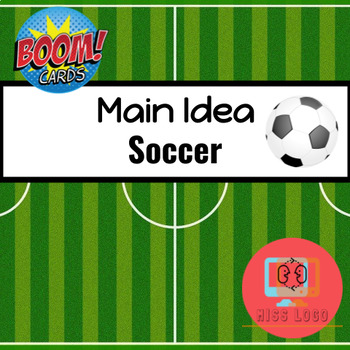 Preview of Soccer Futbol Sports Main Idea + Text Structure Boom Cards™️ Speech Therapy