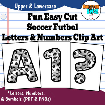 Preview of Soccer Futbol Printable Easy Cut Bulletin Board Letters and Numbers Clip Art