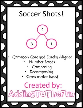 Preview of Soccer Shots -  Number Bonds & Addition 4 & 5