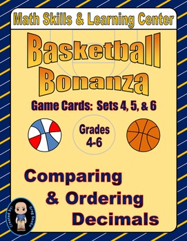 Preview of Basketball Bonanza Game Cards (Compare & Order Decimals) Sets 4-5-6