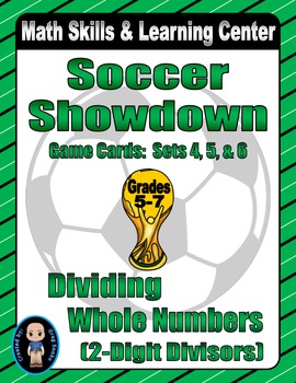 Preview of Soccer Showdown Game Cards (Division with 2-Digit Divisors) Sets 4-5-6