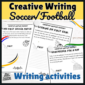 Preview of Soccer Sports Creative Writing Prompts Worksheet Pack & Football Writing Tasks