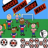 Soccer Theme Word Wall Packet Classroom Decor