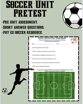 Preview of Soccer Unit Resource for P.E.!!! (Pretest or Exit Ticket)