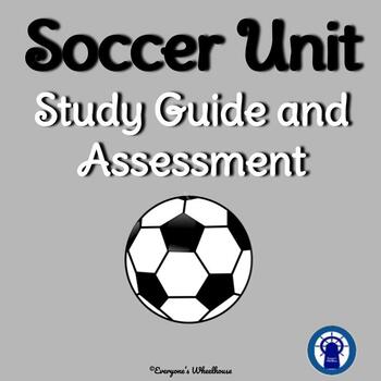Preview of Soccer Unit Study Guide and Assessment