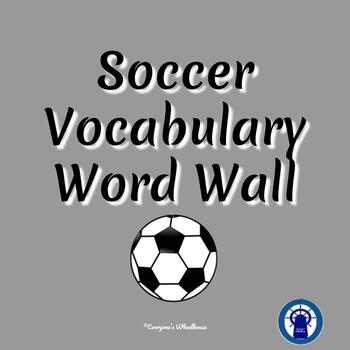 Preview of Soccer Vocabulary Word Wall