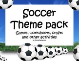 Soccer thematic package - Kindergarten games, crafts and w