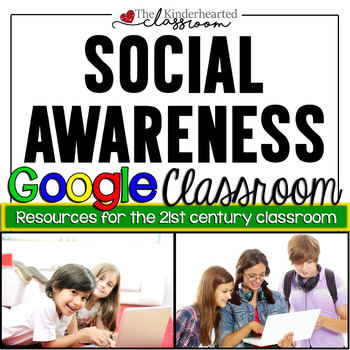 Preview of Social Awareness Google Classroom Assignment