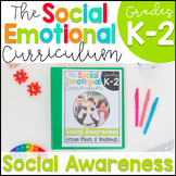 Social Awareness: Social Emotional (SEL)  Curriculum K-2
