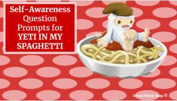 Social Awareness Yeti in my Spaghetti by Social Work Soup