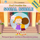 Elementary Personal Space & Social Boundaries Google Slide