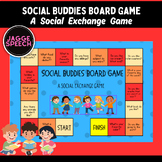 Social Buddies Board Game - A social exchange game