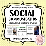 Social Communication Analysis: Lesson Plans for Motivated,