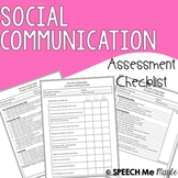 Social Communication Assessment Checklists