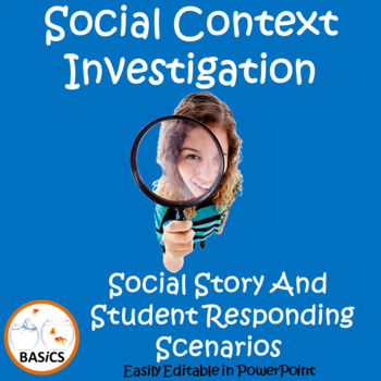 Preview of Social Context Cues and Clues - Social Story and Scenarios