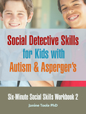 Social Detective Skills for Kids with Autism & Asperger's