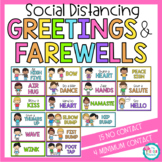 Social Distancing Greetings & Farewells {No contact & mini