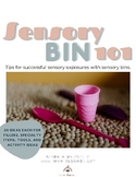 Sensory Bin 101: Tips and Ideas for successful sensory bin