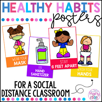 Social Distancing and COVID Healthy Habits Posters by Krafty in Kinder