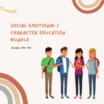 Preview of Social-Emotional | Character Development Bundle for 4-6th | Back-to-School!