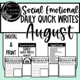 Social Emotional Daily Quick Writes- August (Distance Lear