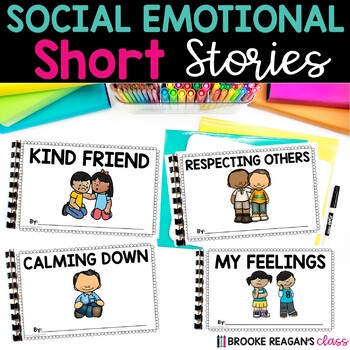 Preview of Social Emotional Learning Short Social Stories {SEL Activites & Social Skills}