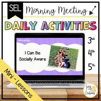 Preview of Social Awareness Activities + Self-Assessment - Class Morning Meeting/SEL Lesson