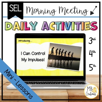 Preview of Impulse Control Activities + Self-Assessment - Class Morning Meeting/SEL Lesson