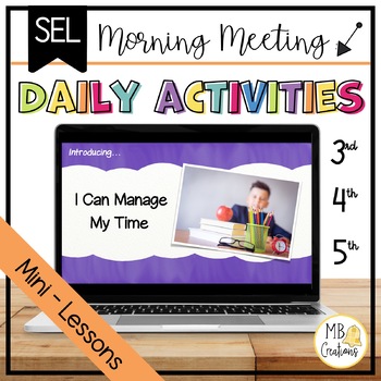 Preview of Time Management Activities + Self-Assessment - Class Morning Meeting/SEL Lesson