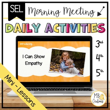 Preview of Empathy Activities + Self-Assessment - Class Morning Meeting Social Emotional