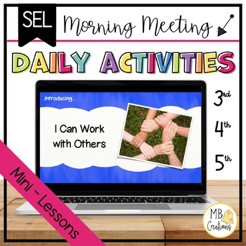 Preview of Team Building Activities + Self-Assessment - Class Morning Meeting/SEL Lesson