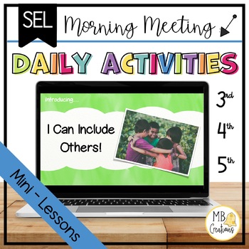 Preview of Inclusion/Friendship Activities + Self-Assessment Morning Meeting/SEL Lesson