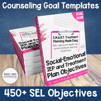 Preview of Social Emotional IEP Objectives and Treatment Plan Counseling Goal Bank eBook