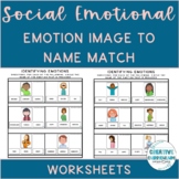 Social Emotional Identifying Emotions: Emotion to Name Mat