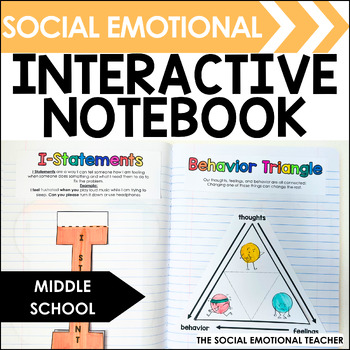 Preview of SEL Middle School Interactive Notebook for Social Skills & Emotional Literacy