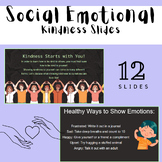 Social Emotional Kindness Lesson Slides